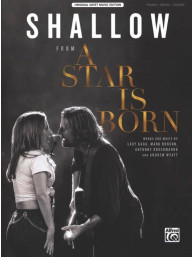 Lady Gaga: Shallow from A Star Is Born (noty na klavír, zpěv, akordy)