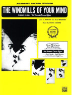 Michel Legrand: The Windmills of your Mind (noty na klavír, zpěv, akordy)