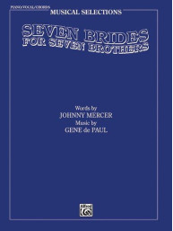 Seven Brides for Seven Brothers / Sedm nevěst pro sedm bratrů (noty na klavír, zpěv, akordy)