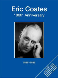 Eric Coates: 100th Anniversary (noty na klavír, zpěv, akordy)