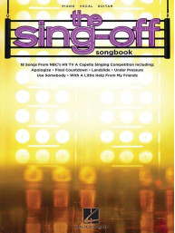The Sing-Off Songbook (noty na klavír, zpěv, akordy)
