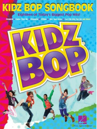 Kidz Bop Songbook (noty na klavír, zpěv, akordy)