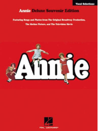 Annie: Vocal Selections - Deluxe Souvenir Edition (noty na klavír, zpěv, akordy)