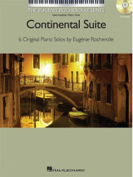 Eugénie Rocherolle: Continental Suite (noty na klavír)(+audio)