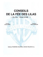 Michel Legrand: Conseils de la Fée des Lilas Du Film Peau D'ane (noty na klavír, zpěv, akordy)