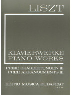 Franz Liszt: Piano Works - Free Arrangements 3 (noty na klavír)