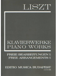 Franz Liszt: Piano Works - Free Arrangements 10 (noty na klavír)