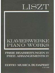 Franz Liszt: Piano Works - Free Arrangements 15 (noty na klavír)