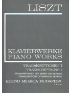 Franz Liszt: Piano Works - Transcriptions 1 - Works by Berlioz (noty na klavír)