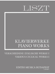 Franz Liszt: Piano Works -  Various Cyclical Works 1 (noty na klavír)