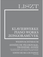 Franz Liszt: Weihnachtsbaum, Années de Pelerinage, Troisieme Année and other works (noty na klavír)