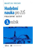 Martin Vozar: Hudební nauka pro ZUŠ - pracovní sešit 3