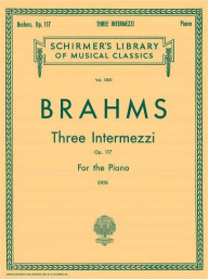 Johannes Brahms: 3 Intermezzi, Op. 117 (noty na klavír)