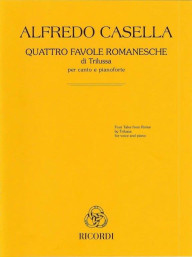 Alfredo Casella: Quattro favole romanesche di Trilussa (noty na klavír, zpěv)