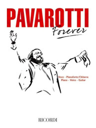 Luciano Pavarotti Forever (noty na klavír, zpěv, akordy)
