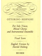 Ottorino Respighi: Laud To The Nativity (noty na klavír, zpěv)