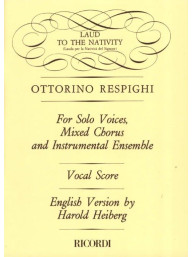 Ottorino Respighi: Laud To The Nativity (noty na klavír, zpěv)
