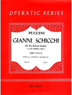 Giacomo Puccini: Oh! My Beloved Daddy from Gianni Schicchi (noty na klavír, zpěv)