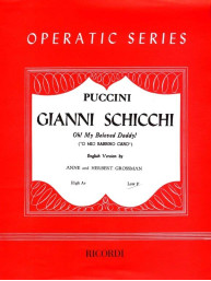 Giacomo Puccini: Oh! My Beloved Daddy from Gianni Schicchi (noty na klavír, zpěv)
