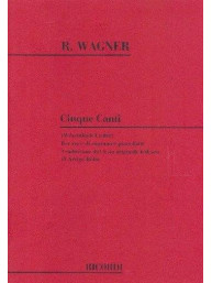 Richard Wagner: Cinque Canti (noty na klavír, zpěv)