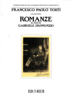 Francesco Paolo Tosti: Romanze Su Testi Di Gabriele D'Annunzio (noty na klavír, zpěv)