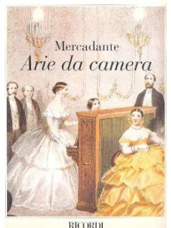 Saverio Mercadante: Arie Da Camera (noty na klavír, zpěv)