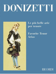 Gaetano Donizetti: Le Piu' Belle Arie Per Tenore (noty na klavír, zpěv)
