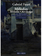 Gabriel Fauré: Melodies - Art Songs (noty na klavír, zpěv)