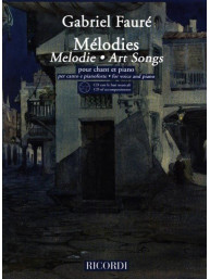 Gabriel Fauré: Melodies - Art Songs (noty na klavír, zpěv)