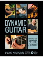 Dynamic Guitar - More Tools to Go Beyond Strumming (noty, tabulatury na kytaru)(+video)