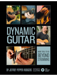 Dynamic Guitar - More Tools to Go Beyond Strumming (noty, tabulatury na kytaru)(+video)