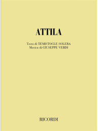 Giuseppe Verdi: Attila (operní libreto)