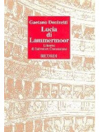 Gaetano Donizetti: Lucia Di Lammermoor (operní libreto)