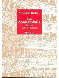 Vincenzo Bellini: La Sonnambula (operní libreto)