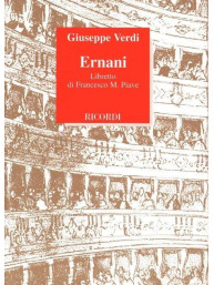 Giuseppe Verdi: Ernani (operní libreto)