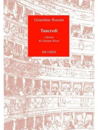 Gioachino Rossini: Tancredi - Libretto (operní libreto)