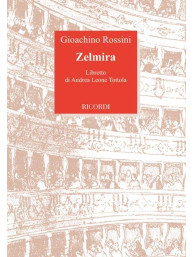 Gioachino Rossini: Zelmira (operní libreto)