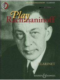 Sergej Rachmaninov: Play Rachmaninoff (noty na klarinet, klavír)(+audio)