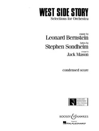 Leonard Bernstein: West Side Story - Selections for Orchestra (noty na klavír, zpěv)