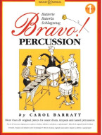 Carol Barratt: Bravo! Percussion 1 (noty na bicí nástroje, klavír)