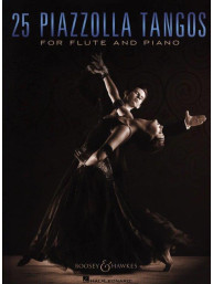 Astor Piazzolla: 25 Piazzolla Tangos (noty na příčnou flétnu, klavír)