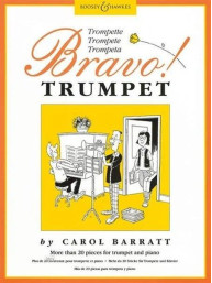 Carol Barratt: Bravo! Trumpet (noty na trubku, klavír)