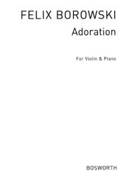 Felix Borowsky: Adoration (noty na housle, klavír)