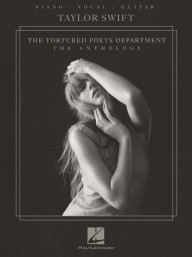 Taylor Swift: The Tortured Poets Department. The Anthology (noty na klavír, zpěv, akordy)