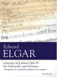Edward Elgar: Concerto For Cello And Orchestra In E Minor Op.85 (noty na violoncello, klavír)