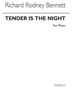 Richard Rodney Bennett: Tender Is The Night (noty na klavír)