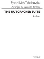 Petr Iljič Čajkovskij: Nutcracker Suite - arr. Granville Bantock (noty na klavír)