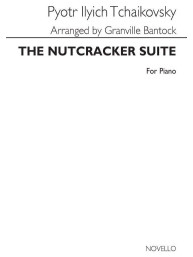 Petr Iljič Čajkovskij: Nutcracker Suite - arr. Granville Bantock (noty na klavír)