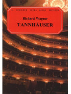 Richard Wagner: Tannhäuser (noty na klavír, zpěv)
