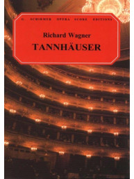 Richard Wagner: Tannhäuser (noty na klavír, zpěv)